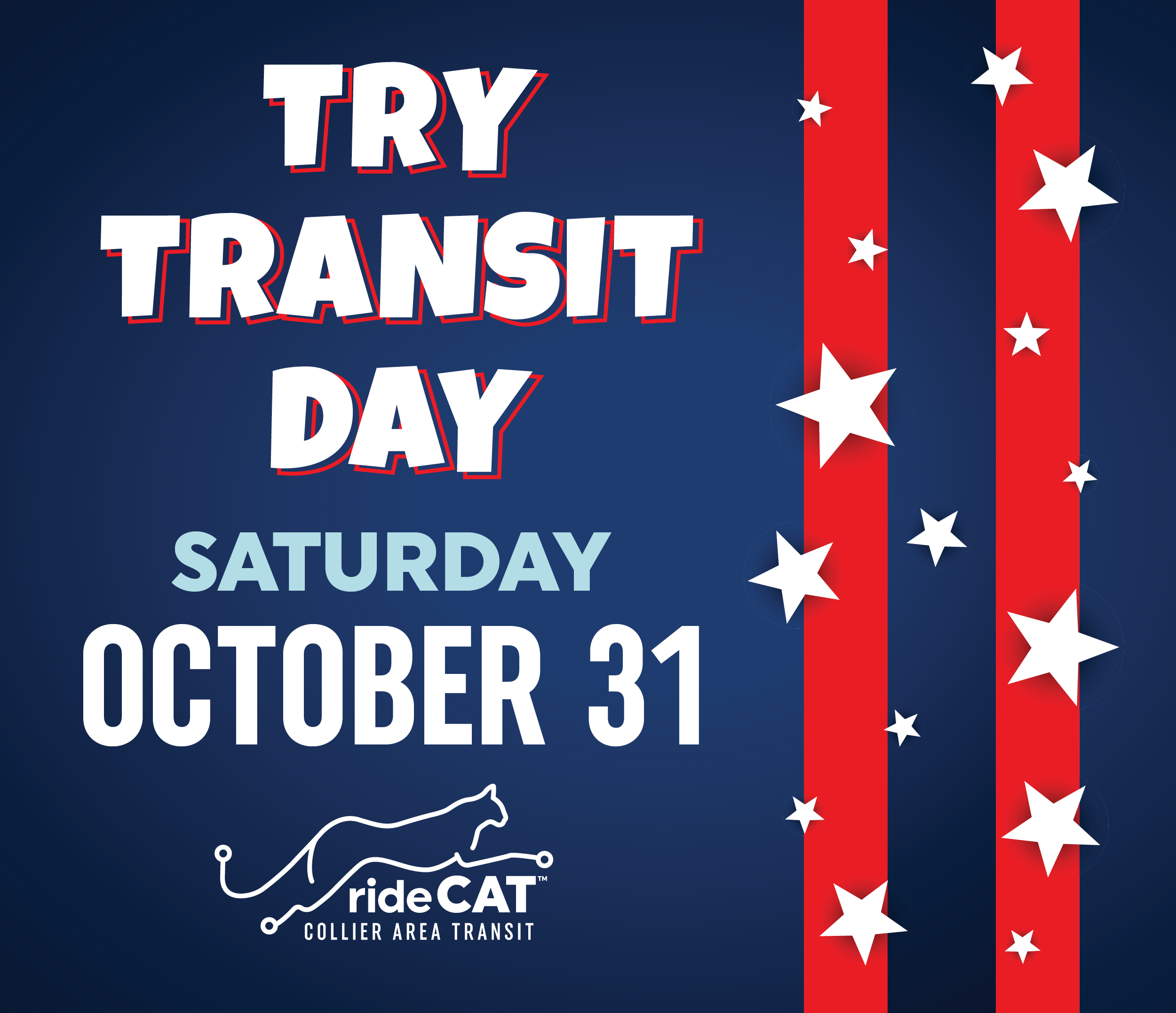 FREE RIDES Saturday, October 31, 2026 Try Transit Day!
